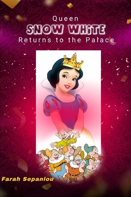 Book cover for Queen Snow White Returns To The Palace