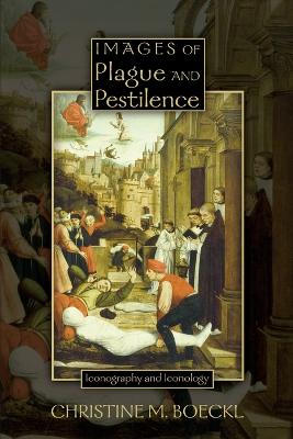 Cover of Images of Plague and Pestilence