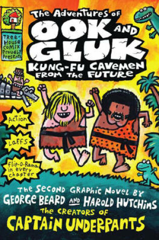 Cover of The Adventures of Ook and Gluk, Kung-fu Cavemen from the Future