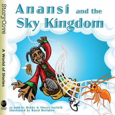 Book cover for Anansi and the Sky Kingdom