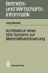 Book cover for Architektur eines EDV-Systems zur Materialflußsteuerung