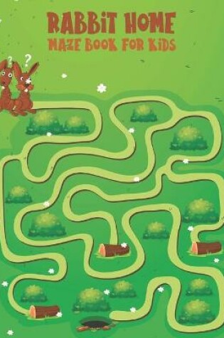 Cover of Rabbit Home maze book for kids
