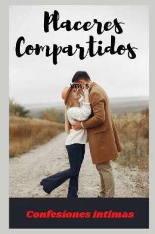 Cover of Placeres compartidos (vol 5)