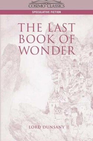 Cover of The Last Book of Wonder