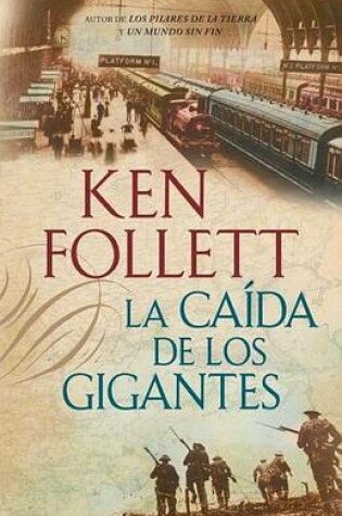 Cover of La Caida de Los Gigantes