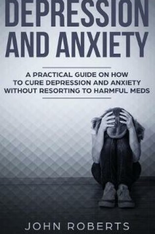 Cover of Depression and Anxiety