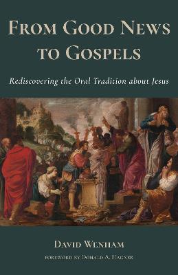 Book cover for From Good News to Gospels