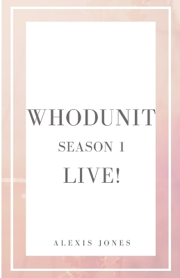 Book cover for Whodunit Live! Season 1