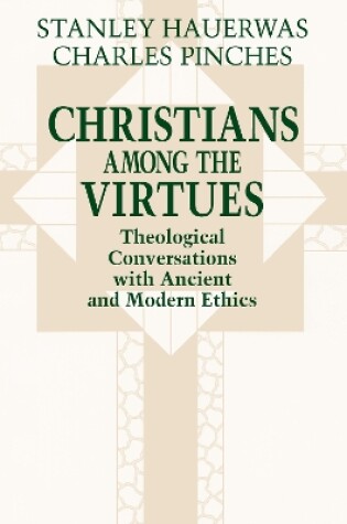 Cover of Christians among the Virtues