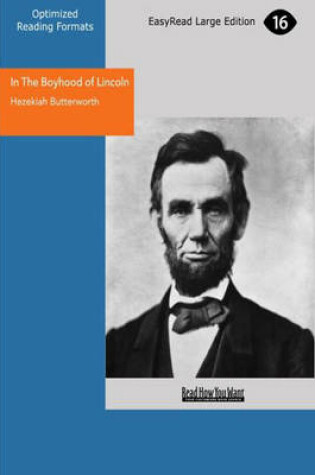 Cover of In The Boyhood of Lincoln