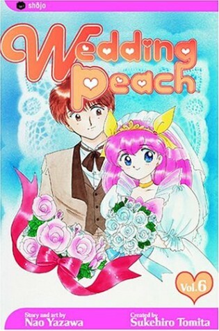 Cover of Wedding Peach, Vol. 6