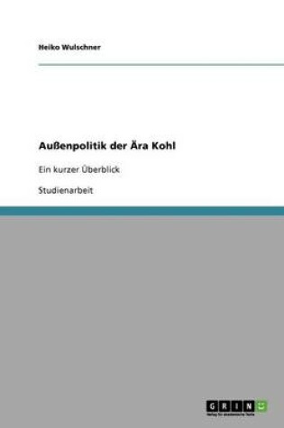 Cover of Aussenpolitik der AEra Kohl