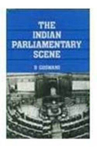 Cover of The Indian Parliamentary Scene