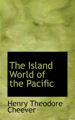 Book cover for The Island World of the Pacific