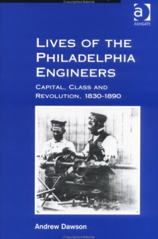 Cover of Lives of the Philadelphia Engineers