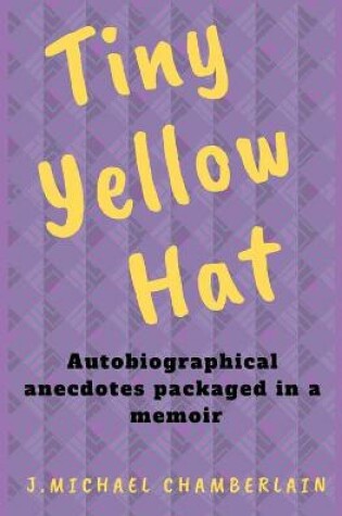 Cover of Tiny Yellow Hat