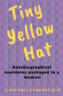 Book cover for Tiny Yellow Hat