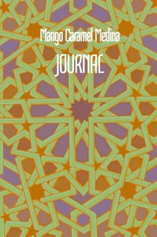 Cover of Mango Caramel Medina JOURNAL