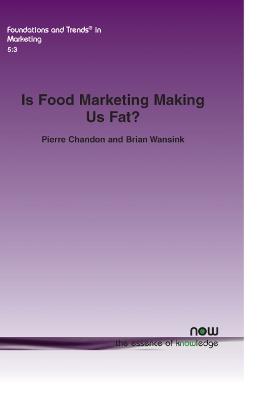 Book cover for Is Food Marketing Making Us Fat?