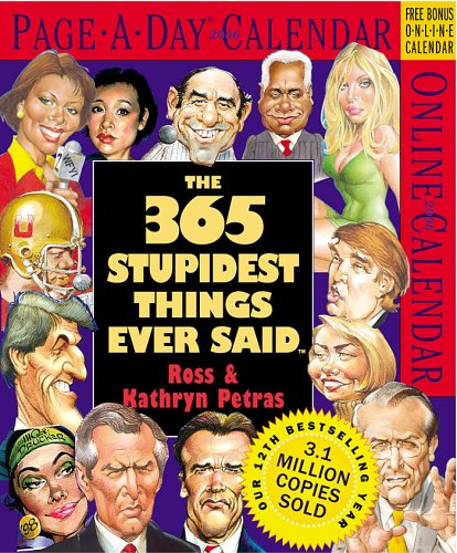 Book cover for Stupidest Things Ever Said 2006