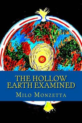 Book cover for The Hollow Earth Examined