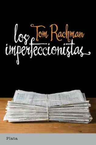 Cover of Los Imperfeccionistas