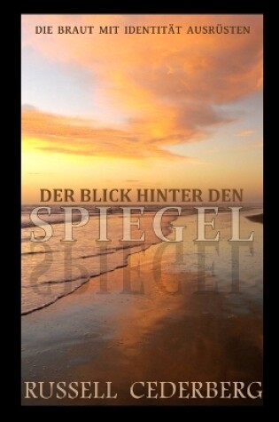 Cover of Der Blick Hinter Den Spiegel