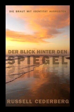 Cover of Der Blick Hinter Den Spiegel