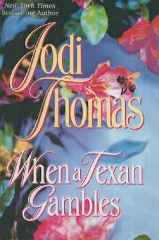 Cover of When a Texan Gambles