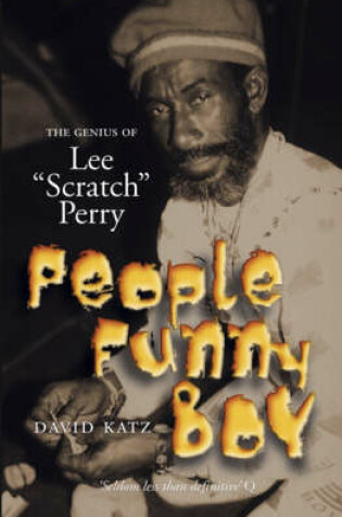 Cover of People Funny Boy: The Genius of Lee 'Scratch' Perry