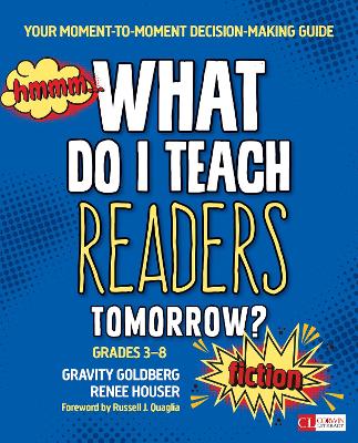 Cover of What Do I Teach Readers Tomorrow? Fiction, Grades 3-8