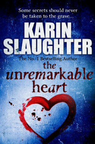 Cover of The Unremarkable Heart