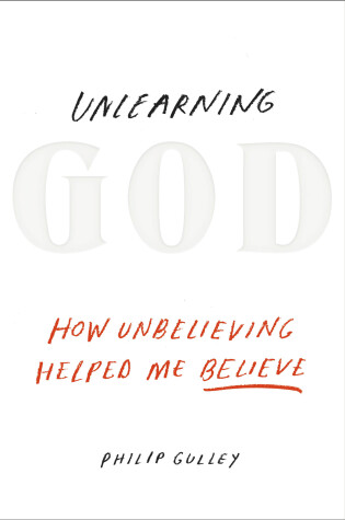 Cover of Unlearning God