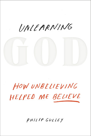Book cover for Unlearning God