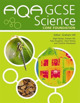 Book cover for AQA GCSE Science Core Foundation Student's Book