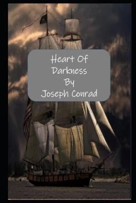 Book cover for Heart of Darkness By Joseph Conrad An Annotated Novel