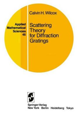 Cover of Scattering Theory for Diffraction Gratings