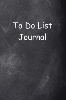 Cover of To Do List Journal Chalkboard Design