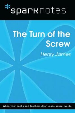 Cover of The Turn of the Screw (Sparknotes Literature Guide)