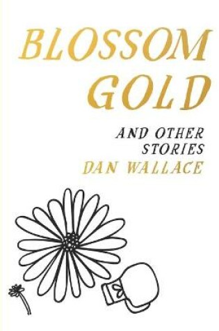 Cover of Blossom Gold