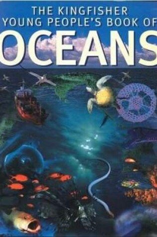 Cover of The Kingfisher Young People's Book of Oceans