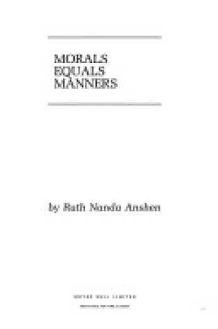 Cover of Morals Equals Manners