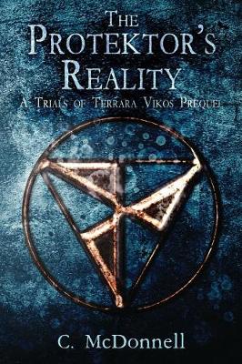 Book cover for The Protektor's Reality