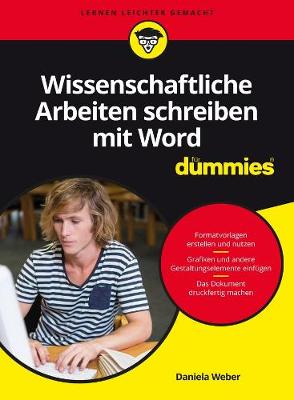 Cover of Wissenschaftliche Arbeiten schreiben mit Word für Dummies