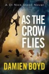 Book cover for As the Crow Flies