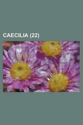 Cover of Caecilia (22 )