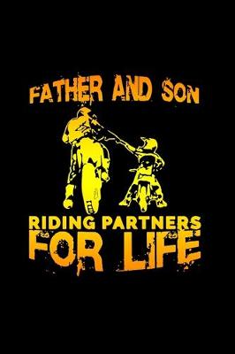 Book cover for Father and Son riding partners for life