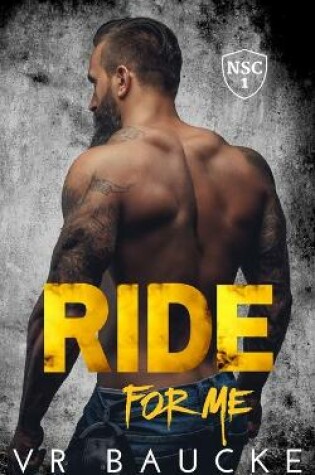 Cover of Ride For Me