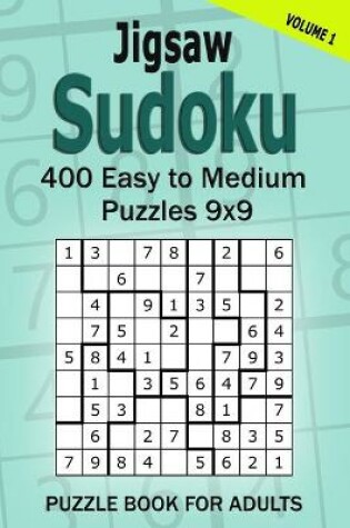 Cover of Jigsaw Sudoku Puzzle Book for Adults