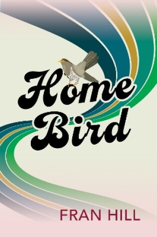 Cover of Home Bird